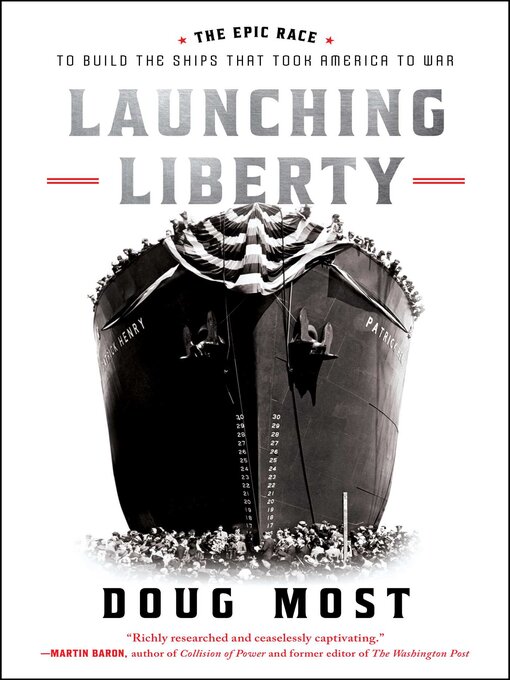 Title details for Launching Liberty by Doug Most - Available